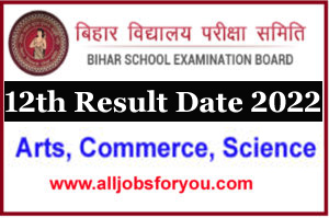 Bihar Board 12th Result Date 2022
