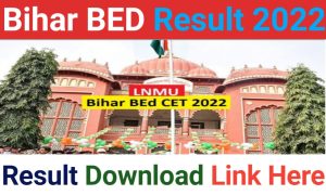Bihar BEd Result 2022