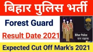 Bihar Police Forest Guard Result