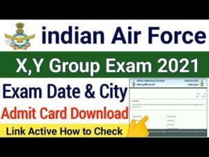 Indian Airforce Group X Y Admit Card 2021