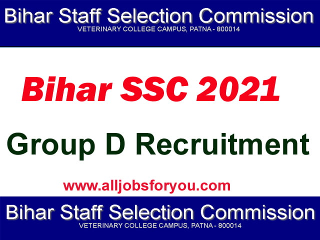 BIhar SSC Group D Recruitment 2021 / BSSC Online Form 2021
