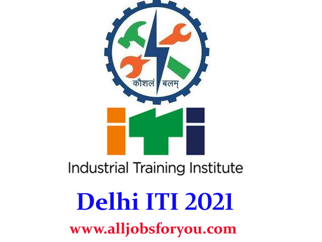 Delhi ITI Online Form 2021