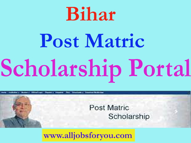 Bihar Post Matric Scholarship Online Form 2021