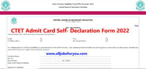 CTET Admit Card Self- Declaration Form 2022