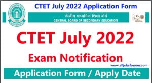 CTET July 2022 Application Form