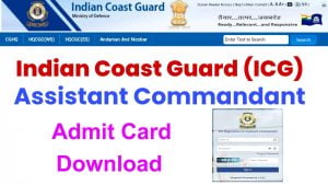 Indian Coast Guard AC Admit Card 2022