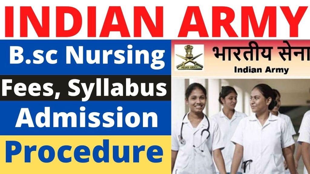 Indian Army B.Sc Nursing Course Online Form 2022