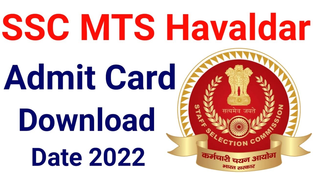 MTS And Havildar Admit Card 2022