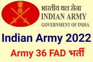 Army 36 FAD Recruitment 2022
