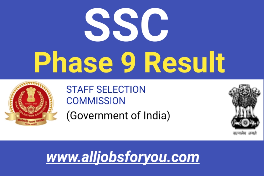 SSC Selection Post Phase 9 Result 2022