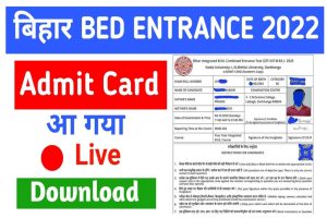 Bihar B.Ed Admit Card Download 2022