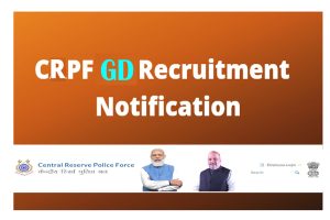 CRPF GD Recruitment 2022