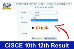 CISCE Class 10th 12th Term 2 Result 2022 