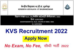 KVS Recruitment 2022 Notification Out