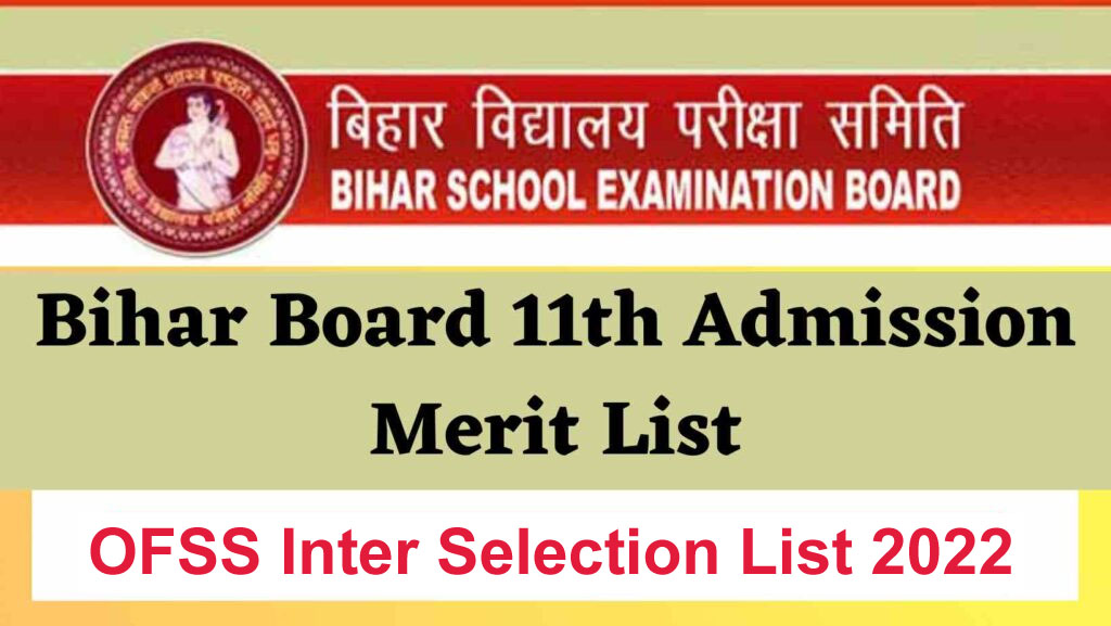 Bihar Inter Admission 1st Merit List 2022