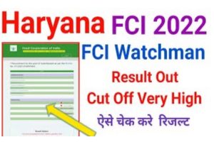 Haryana FCI Result 2022