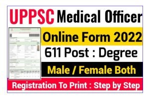 UPPSC Medical Officer Online Form 2022