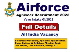Indian Air Force Agniveer Recruitment 2022-23