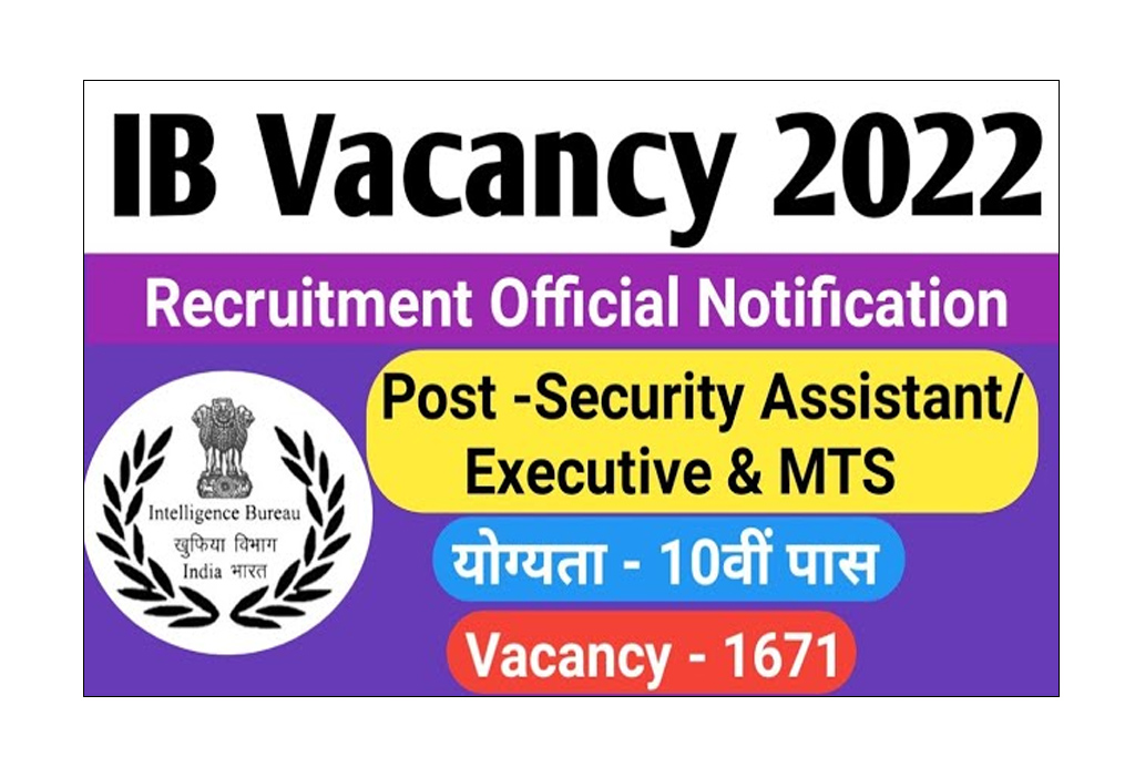 IB Recruitment 2022 Security Assistant and MTS