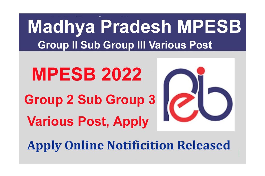 MP ESB Group Sub Group Recruitment Online Form Notification For Various Post Peb Mp