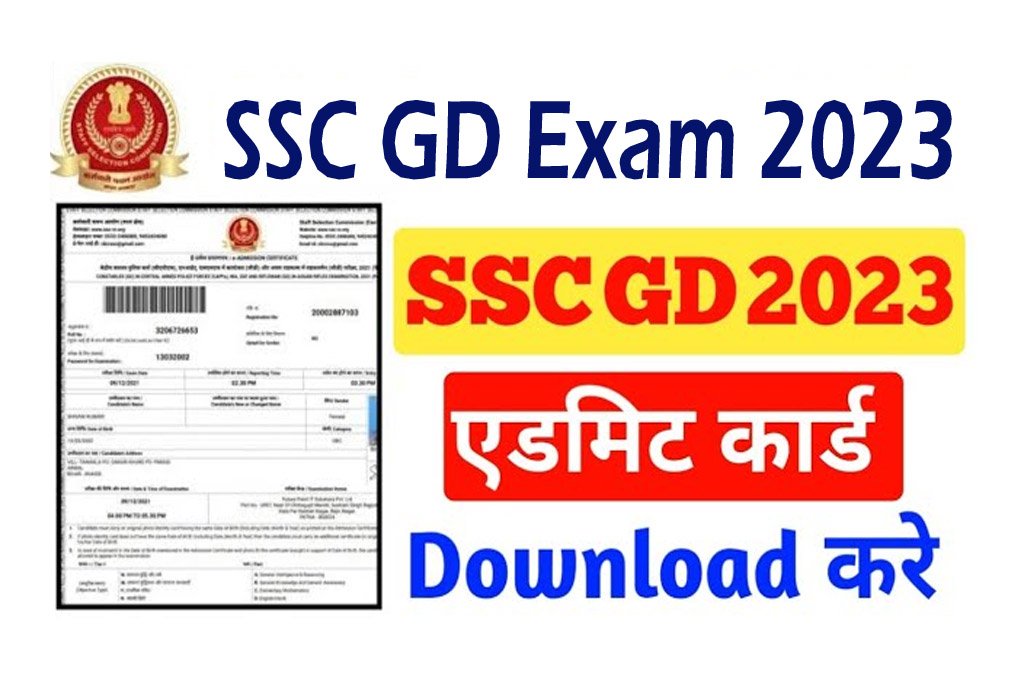 SSC GD Constable Admit Card 2023 Out, Regionwise Download Links 2022
