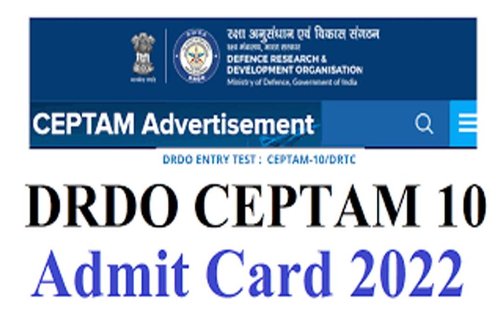 DRDO CEPTAM Tech A Admit Card 2022