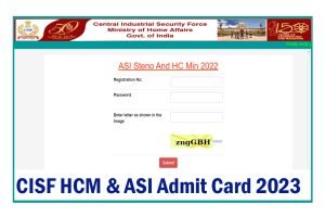 CISF HCM and ASI Admit Card 2023
