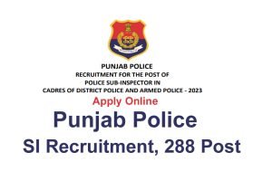 Punjab Police SI Recruitment 2023