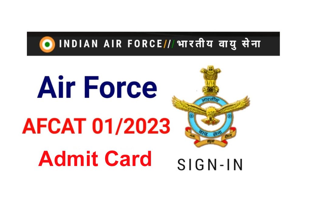 Air Force AFCAT Admit Card 2023