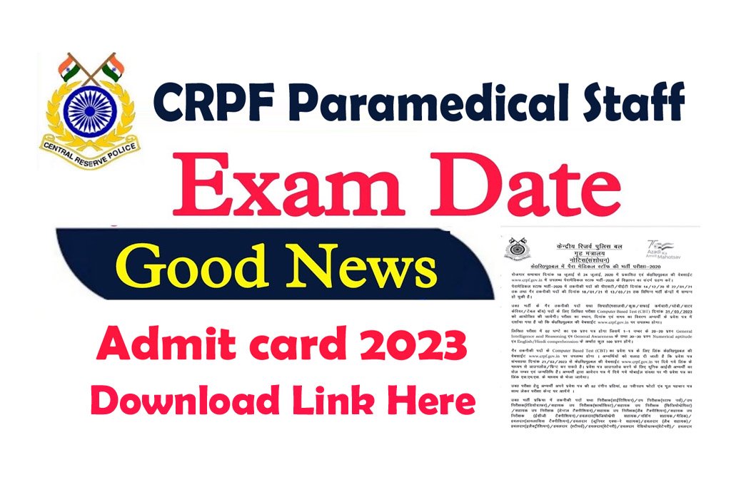 CRPF Paramedical Staff Admit Card 2023