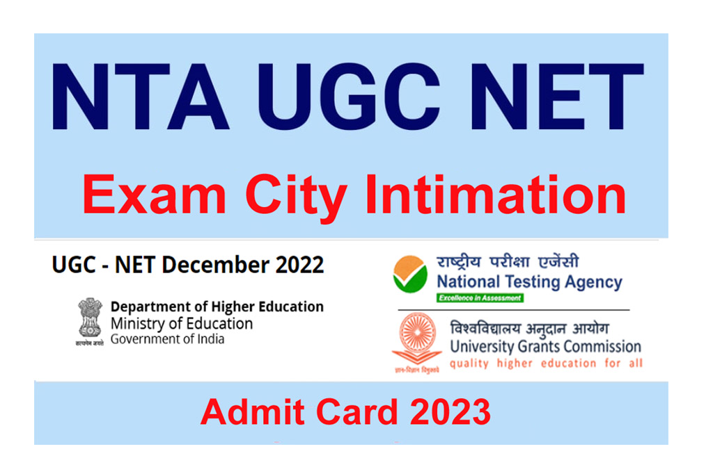 UGC NET Exam City Intimation 2023
