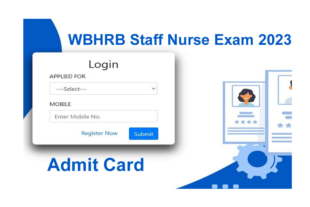 WBHRB Staff Nurse Admit Card 2023