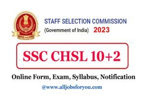 SSC CHSL Syllabus And Exam Pattern 2023