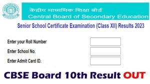 CBSE Board 10th And 12th Result 2023