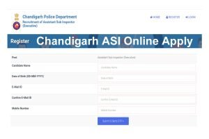 Chandigarh Police ASI Online Form 2023