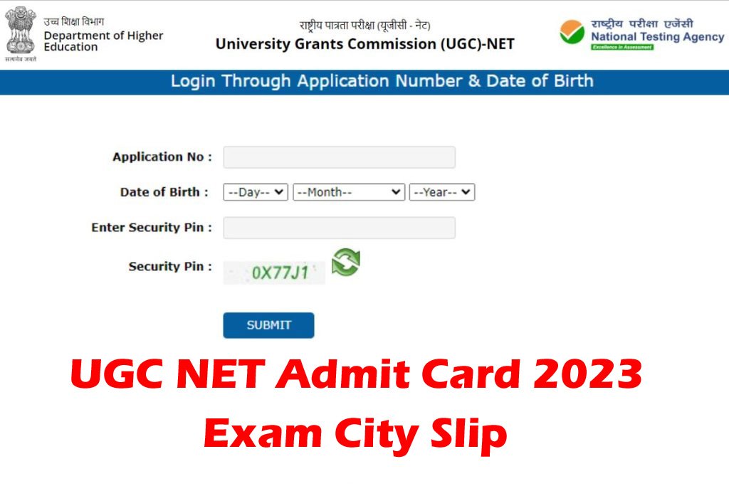 UGC NET Admit Card June 2023 Download Link Here ugcnet.nta.nic.in - All