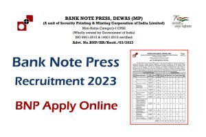 BNP Dewas Recruitment 2023 Online Form Bank Note Press Notification for 111 Vacancies bnpdewas.spmcil
