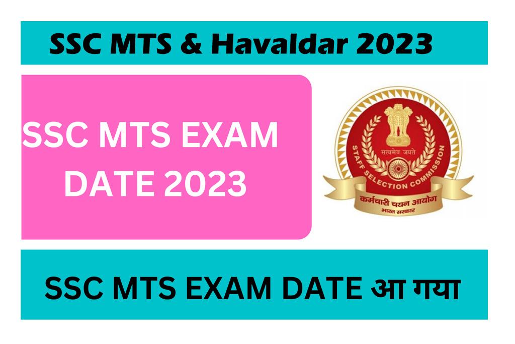SSC MTS Exam Date 2023