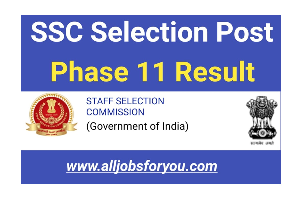 SSC Selection Post Phase 11 Result 2023