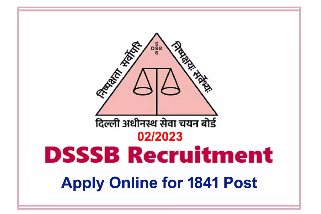 DSSSB Recruitment 2023 / DSSSB Vacancy 2023 