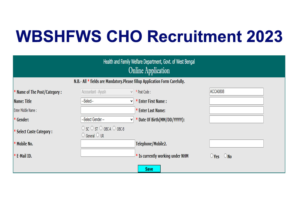 WBSHFWS CHO Recruitment 2023 Apply Online 1500 Vacancies