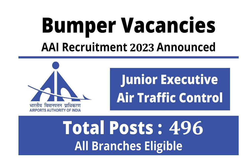 AAI Junior Executive ATC Recruitment 2023 Notification For 496 Post Online Form