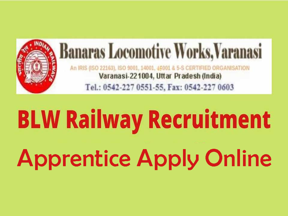 Railway BLW Varanasi Apprentice Recruitment 2023