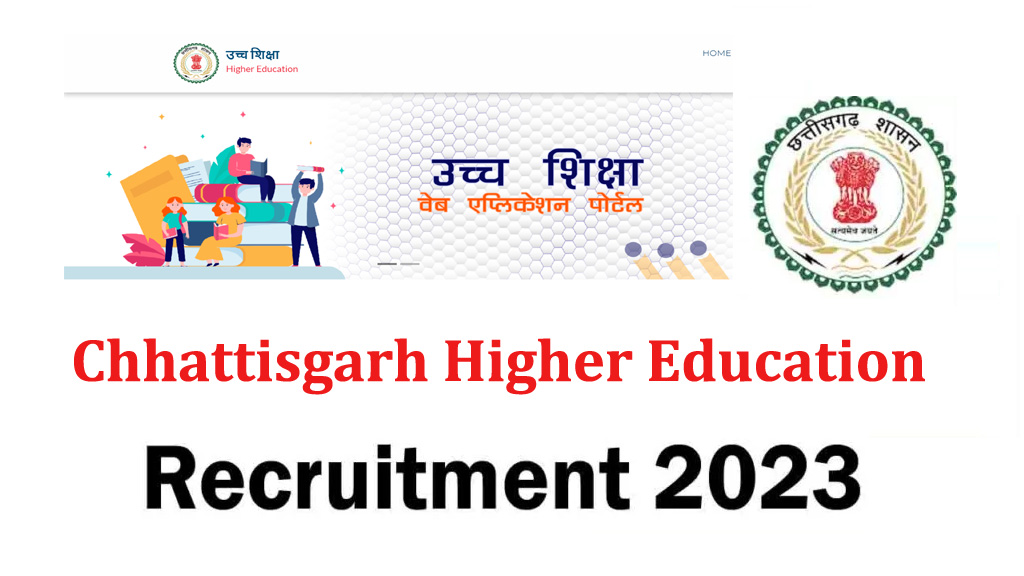 Chhattisgarh Higher Education Online Form 2023 