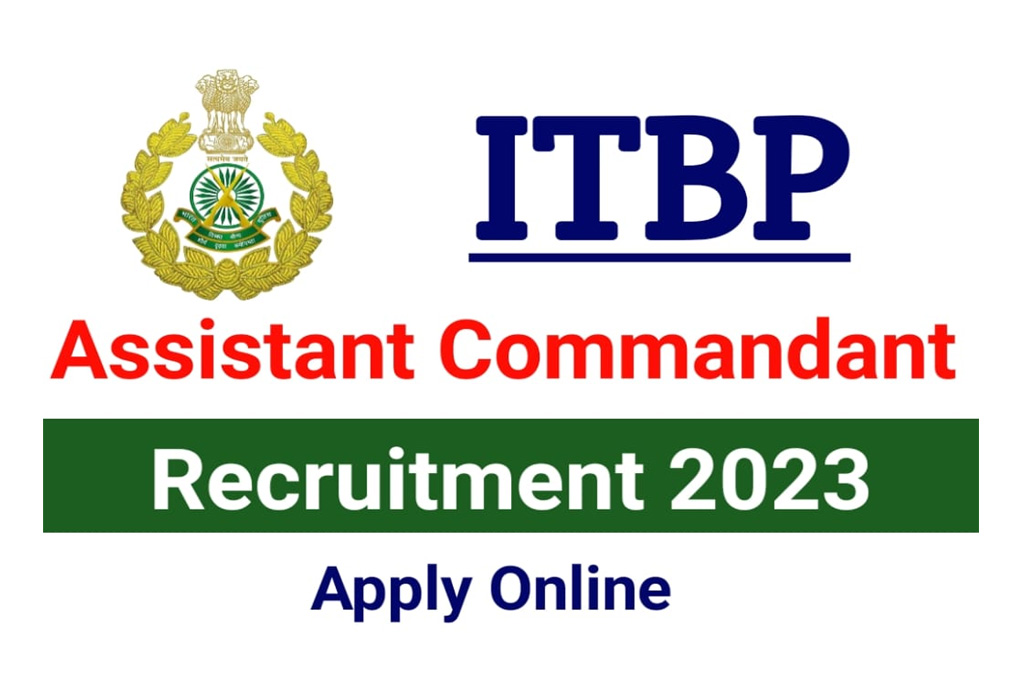 ITBP Assistant Commandant Recruitment 2023