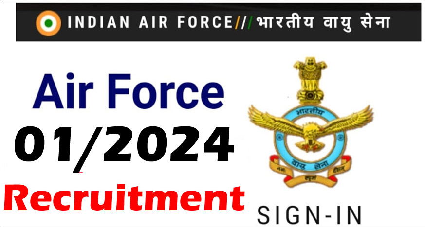 Indian Air Force AFCAT 01/2024 Recruitment