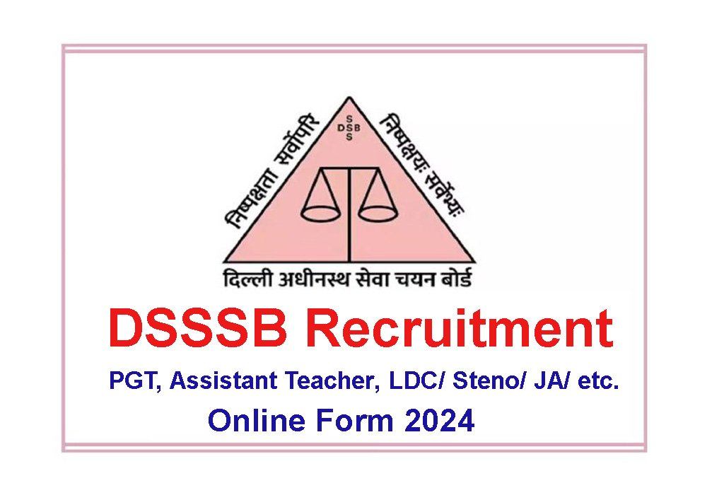 DSSSB Various Post Recruitment 2024 (1499 पद)