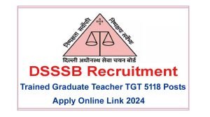 DSSSB TGT Recruitment 2024