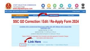 SSC GD Application Form Correction 2024, SSC Constable Edit Form, Re-submitting Modified & Registration Link