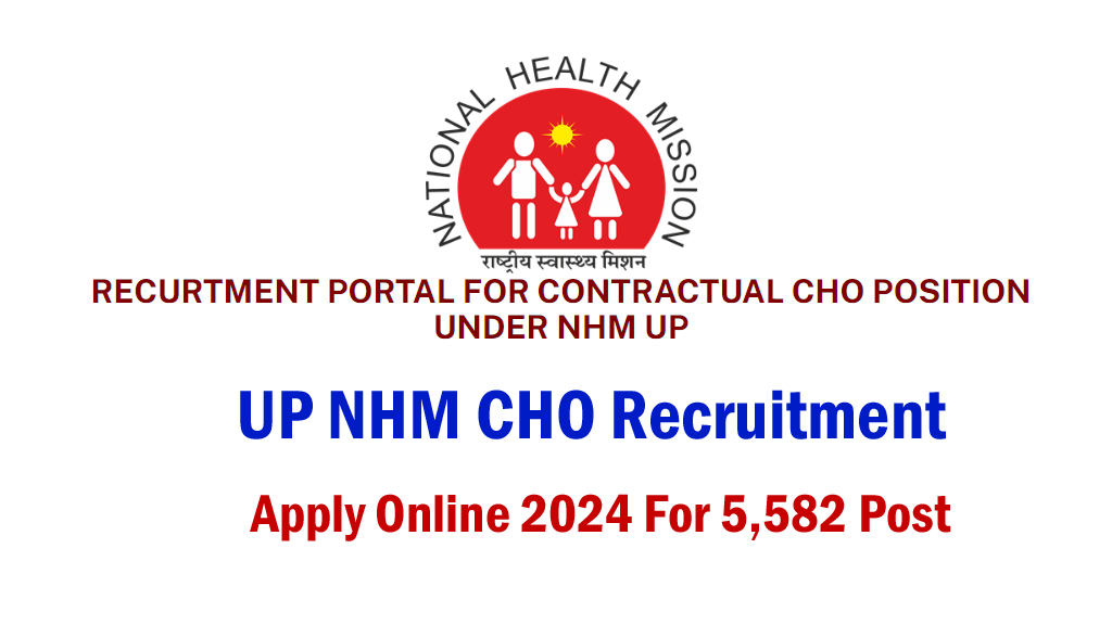 UP NHM CHO Online Form 2024
